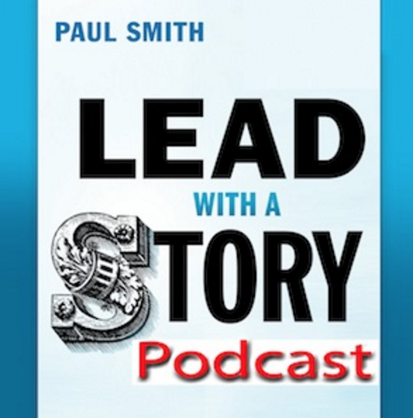 Image from Lead with a Story podcast